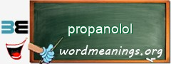 WordMeaning blackboard for propanolol